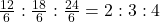 \frac{12}{6} : \frac{18}{6} : \frac{24}{6} = 2 : 3 : 4