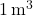 1 \, \text{m}^3