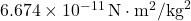 6.674 \times 10^{-11} \, \text{N} \cdot \text{m}^2/\text{kg}^2